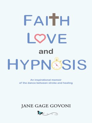cover image of Faith Love and Hypnosis